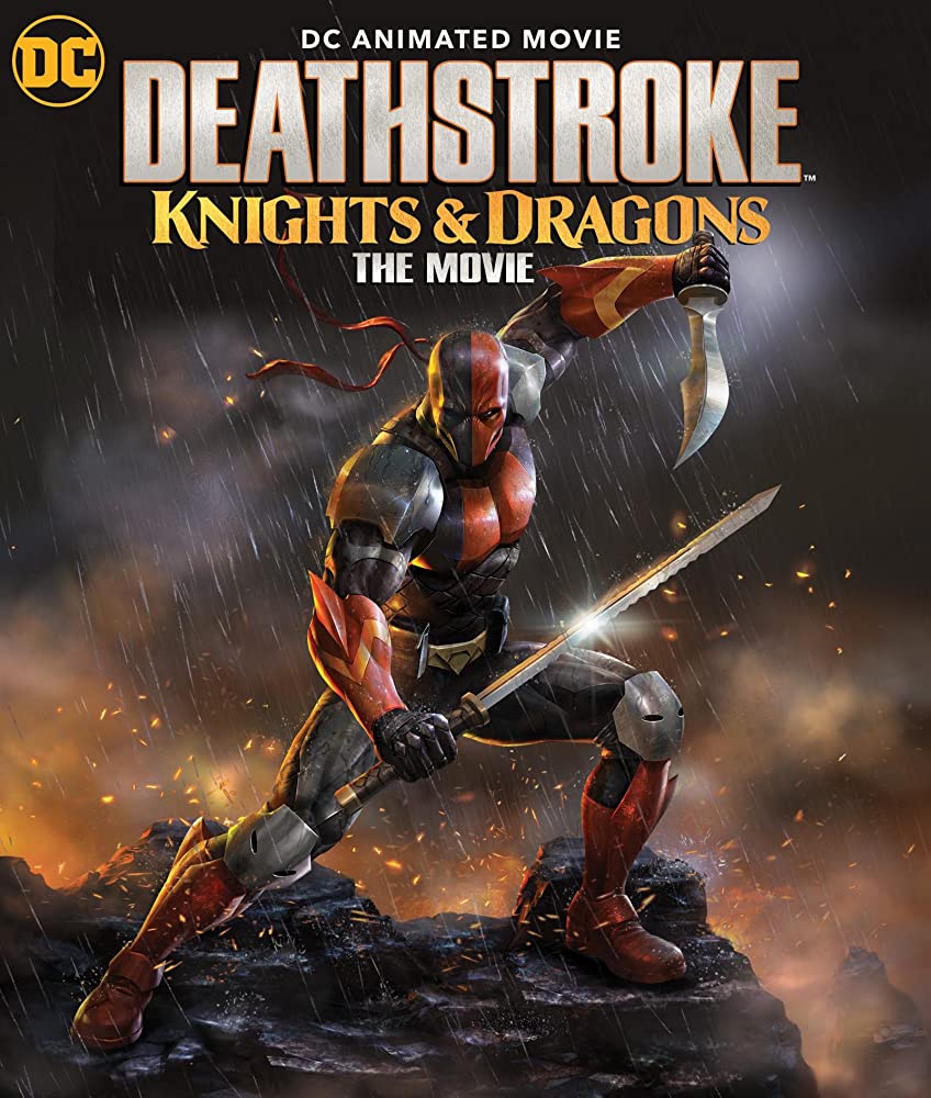 Deathstroke Knights and Dragons The Movie (2020) Deathstroke Knights and Dragons The Movie (2020)